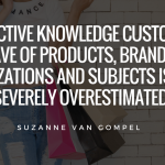 Market insights - quote on active customer knowledge